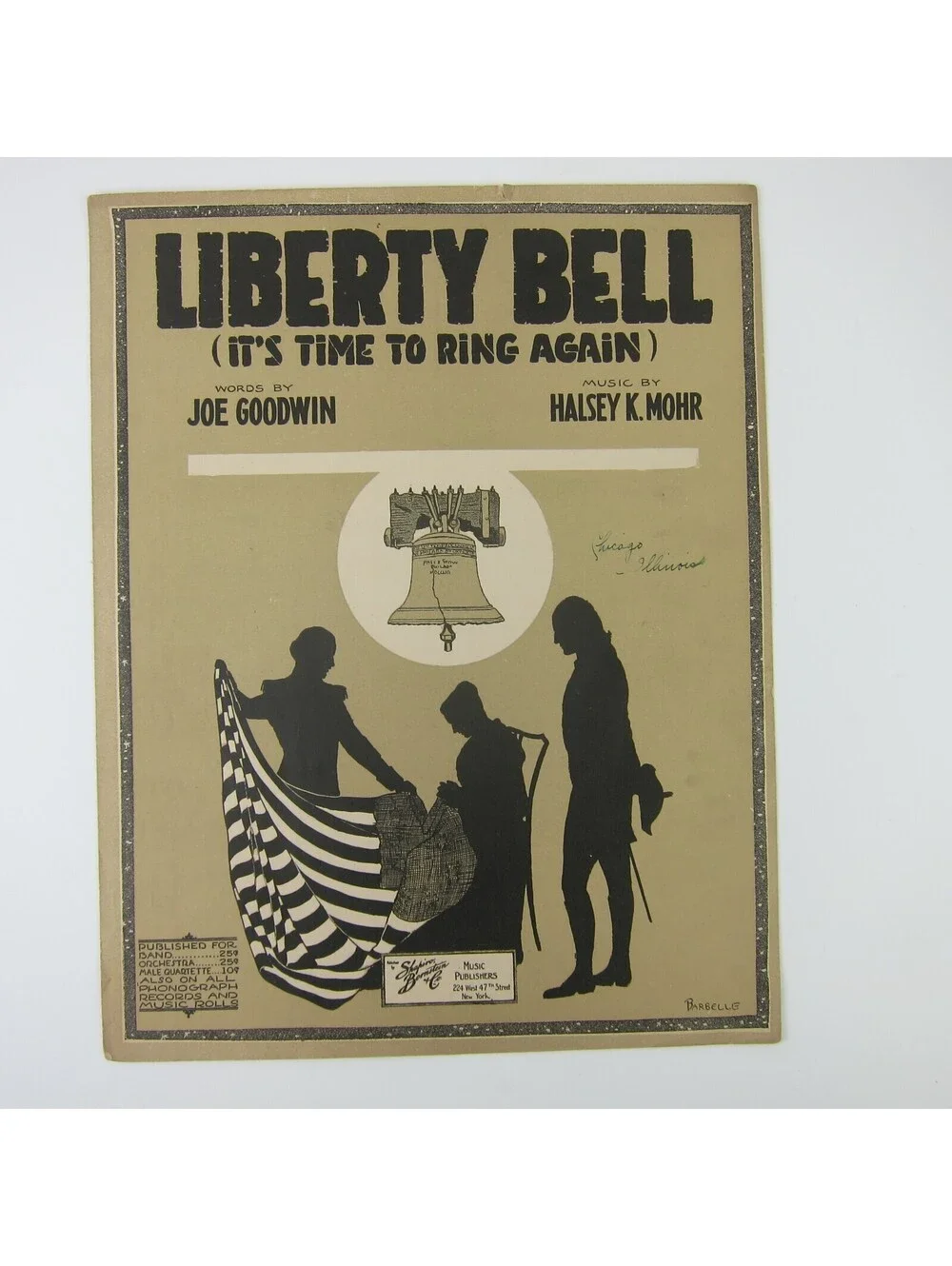 Sheet Music Liberty Bell It's Time To Ring Again Goodwin Mohr WWI Antique 1917
